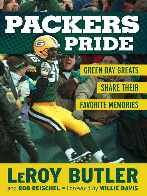Title details for Packers Pride by LeRoy Butler - Available